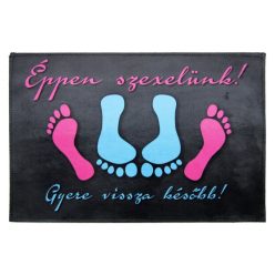 LÁBTÖRLŐ ÉPPEN SZEXELÜNK! 60X40CM