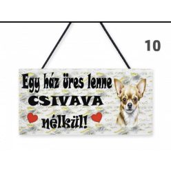 Fatábla- Ez a ház üres lenne Csivava nélkül