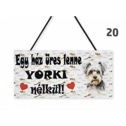 Fatábla- Ez a ház üres lenne Yorki nélkül